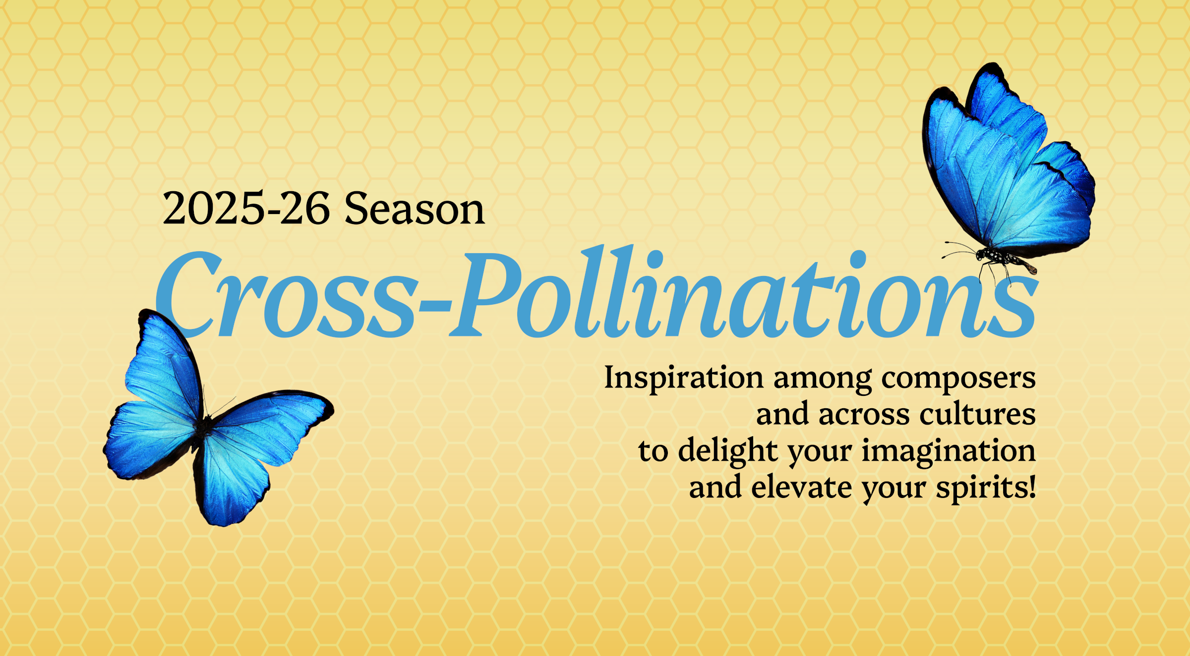 2025-26 Season - Cross-Pollinations